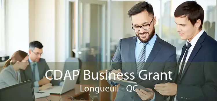 CDAP Business Grant Longueuil - QC
